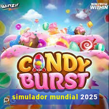 simulador mundial 2025